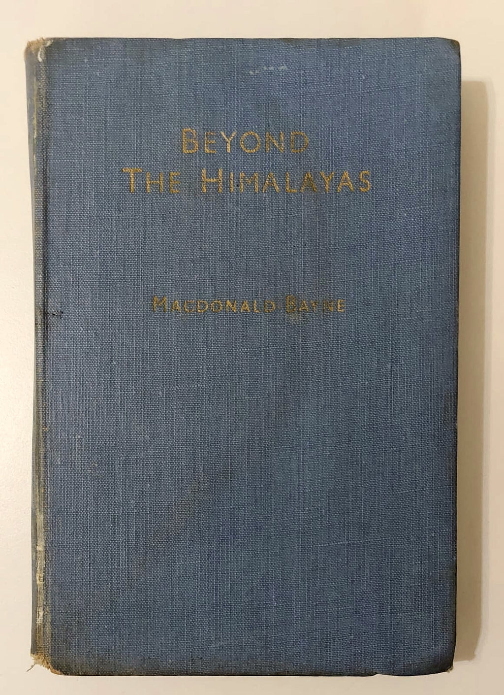 M. MacDonald-Bayne, Beyond the Himalayas - 1e druk 1954 – foto 1