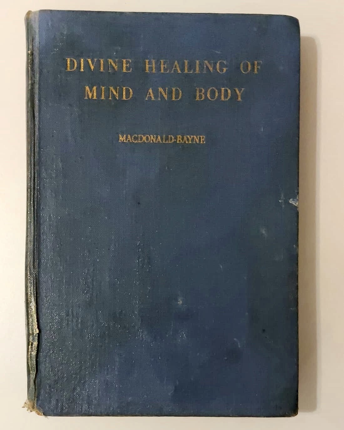 MacDonald-Bayne, Divine Healing – 1e druk 1953 - gesigneerd – hoofdfoto, 4:5 uitsnede